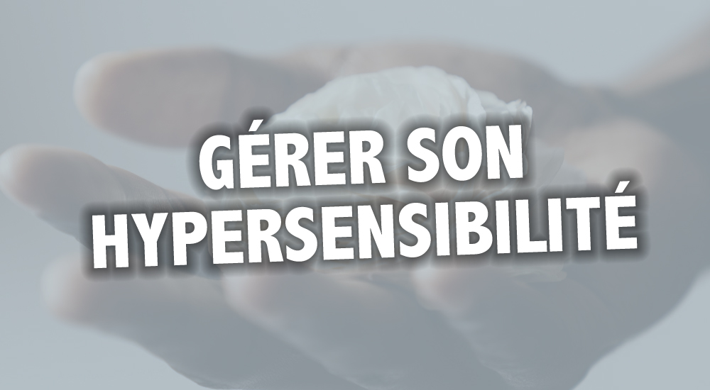 Comment gérer ses sentiments