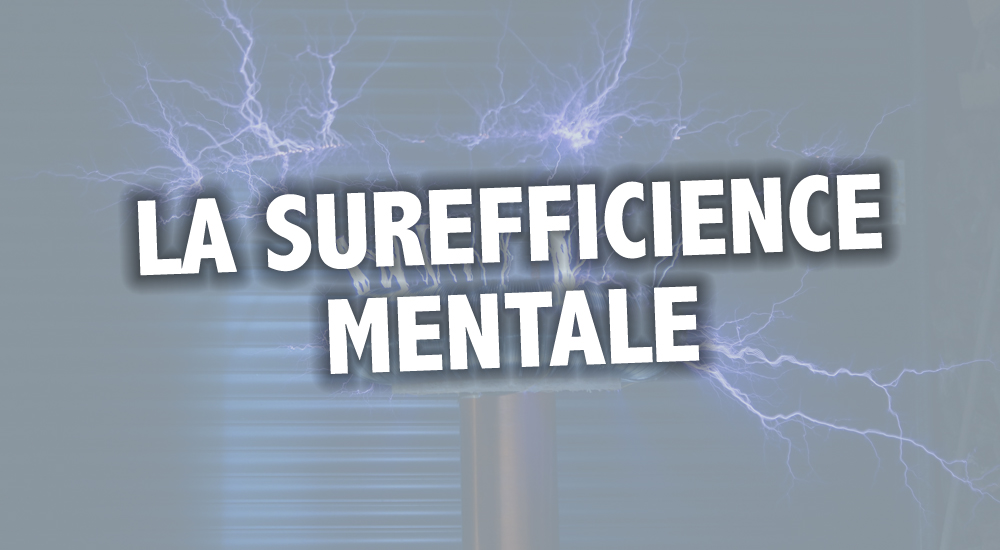 Surefficience mentale : comprendre et apaiser mon cerveau en ébullition